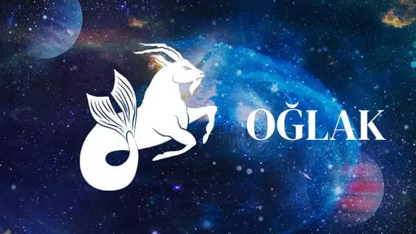 Günlük Burç Yorumları: 21 Ekim Çarşamba Oğlak Burcu Yorumu